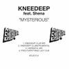 Mysterious feat. Shena (Knee Deep Clubstrumental)