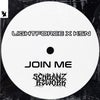 Join Me (Schranz Rework)