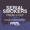 Freak U Out (Original Mix)