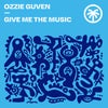 Give Me The Music