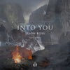 Into You (feat. Karra) (Original Mix)