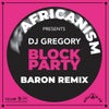 Block Party (Baron (FR) Remix)