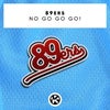 No Go Go Go! (Extended Mix)