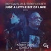 Just A Little Bit Of Love 2019 (Kenny Dope Remix)