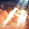 Lift Off (Talla 2XLC Extended Mix)