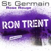 Rose rouge (Ron Trent JazzFunkSuite Remix Edit)