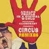 Circus feat. Cagedbaby (Magik Johnson Remix)