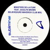Believe feat. Jocelyn Brown (Kurd Maverick Club Mix)