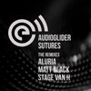 Sutures (Stage Van H Remix)
