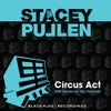 Circus Act (Original Mix)