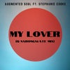 My Lover feat. Stephanie Cooke (Q Narongwate Remix)