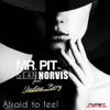 Afraid To Feel (Sean Norvis Remix)