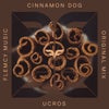 Cinnamon Dog (Original Mix)