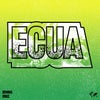 Ecua (Original Mix)