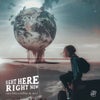 Right Here Right Now (Original Mix)