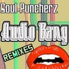 Audio Bang (Miss Haze Remix)