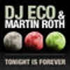Tonight Is Forever (Original Mix)