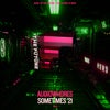 Sometimes (Qubiko Remix)