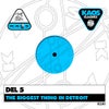 The Biggest Thing In Detroit (DJ Vibe Remix)