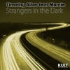 Strangers In the Dark (Original Mix)
