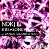 8 Reasons (BNZO Remix)