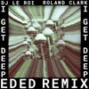 I Get Deep (Ed Ed Remix)