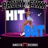 Hit Dat (Original Mix)