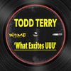 What Excites UUU (Extended Mix)