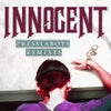 Innocent (Presslaboys And Gianluca Peruzzi Delinquent Remix)