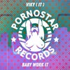 Baby Work It (Original Mix)