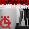 Slow It Down (Huggie & Bitwise Remix)