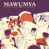 Mawumaya feat. Stevo Atambire (Original Mix)