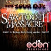 Sawtooth Massacre (Unit 42 Remix)