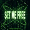 Set Me Free (Rising Star Remix)
