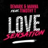 Love Sensation Feat. Timothy T (Radio Edit)