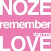 Remember Love (Original Mix)