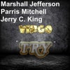 Try (Jerry C. King Edit)