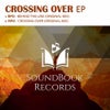 Crossing Over (Original Mix)