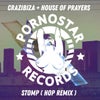 Stomp (House Of Prayers Remix)