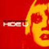 Hide U (Original Club Mix)