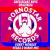 Funky Monday (Vegas 2 Miami Mix)