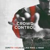 Crowd Control (Original Mix)