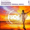 Awakening (Stoneface & Terminal Extended Remix)