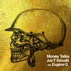 Money Talks feat. Eugene G (Joe T Vannelli Groove Dub Mix)