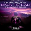 Back To Cali (Talla 2XLC Extended Mix)