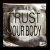 Trust Your Body (Danny Daze Dub)