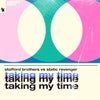 Taking My Time (Extended Mix)