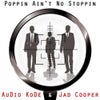 Poppin Ain't No Stoppin (Tom Stephan Aka Superchumbo Remix)