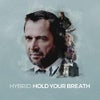 Hold Your Breath (Vorso Remix)