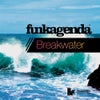 Breakwater (Seaman & Stel's Waveforce Mix)